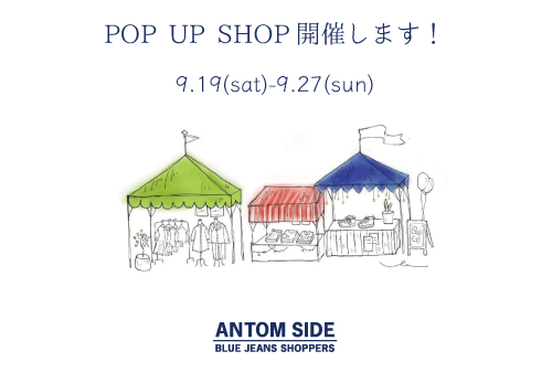 POP UP SHOP開催！