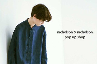 【豊田店:POP UP SHOP】「nicholson & nicholson 」 開催のお知らせ